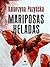 Mariposas heladas (Lipowo #1)