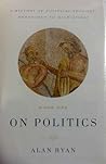 On Politics: A Hi...