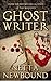 Ghost Writer by Netta Newbound