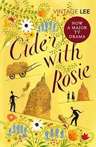 Cider With Rosie (The Autobiographical Trilogy Book 1)