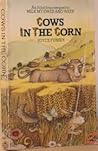 Cows in the Corn by Joyce Fussey