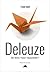 Deleuze : Bir Birey Nasıl Yaşayabilir?