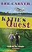Katie's Quest (Call to the ...