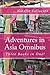 Adventures in Asia Omnibus by Natalie Vellacott Adventures in Asia Omnibus by Natalie Vellacott