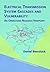 Electrical Transmission System Cascades and Vulnerability: An Operations Research Viewpoint (MPS-SIAM Series on Optimization, Series Number 22)