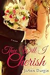 Thee Will I Cherish
