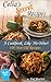 Celia's Secret Recipes: A C...