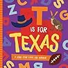 T is for Texas by Trish Madson