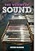 The Weight of Sound by Peter McDade