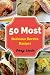 50 most delicious burrito r...