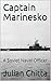 Captain Marinesko: A Soviet...