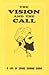 The Vision and the Call: A Life of Sadhu Sundar Singh