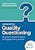 Quality Questioning by Jackie A. Walsh