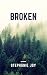 Broken