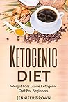 Ketogenic Diet: W...