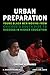 Urban Preparation by Chezare A. Warren