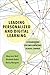 Leading Personalized and Digital Learning: A Framework for Implementing School Change