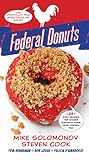 Federal Donuts: The (Partially) True Spectacular Story – The James Beard Award-Winning Cookbook with Foolproof Middle Eastern Recipes Federal Donuts: The (Partially) True Spectacular Story – The James Beard Award-Winning Cookbook with Foolproof Middle Eastern Recipes