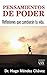 Pensamientos de Poder: Refl...