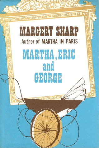 Martha, Eric and George (Hardcover)