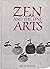 Zen and the Fine Arts