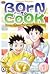 Born to Cook Vol. 1