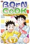 Born to Cook Vol. 1