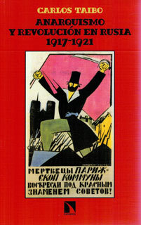 Anarquismo y revolución en Rusia 1917-1921 (Paperback)