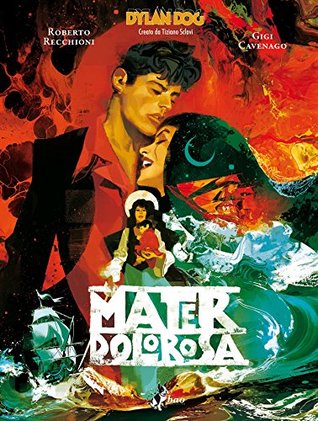 Dylan Dog. Mater Dolorosa (Kindle Edition)