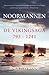 Noormannen: De Vikingsaga 793-1241