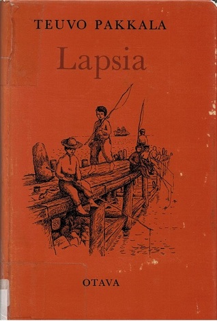 Lapsia : kokoelma novelleja lasten parista (Hardcover)