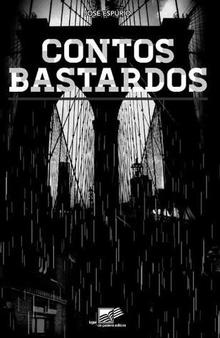 Contos Bastardos (Paperback)