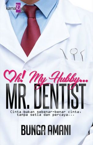 Oh! My Hubby... Mr. Dentist (Paperback)