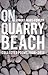 On Quarry Beach by Robert Jaggs-Fowler