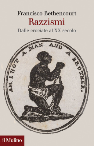 Razzismi: Dalle crociate al XX secolo