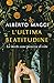 L'ultima beatitudine: La mo...
