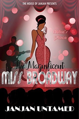 The Magnificent Miss Broadway (Kindle Edition)