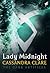 Lady Midnight by Cassandra Clare Lady Midnight by Cassandra Clare