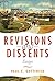 Revisions and Dissents: Essays