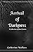 Arrival of Darkness