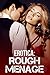 EROTICA: ROUGH MENAGE