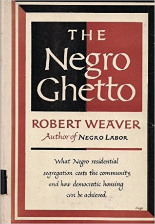 The Negro Ghetto