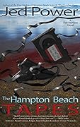 The Hampton Beach Tapes