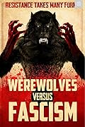 Werewolves Versus: Fascism