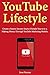 YouTube Lifestyle: Create a...