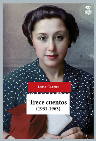 Trece cuentos, 1931-1963 (Paperback)