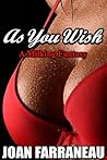 As You Wish: A Mi...