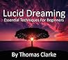 Lucid Dreaming: E...