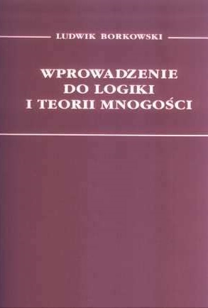 Wprowadzenie do logiki i teorii mnogości (Paperback)