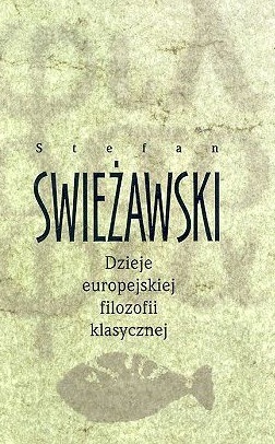Dzieje europejskiej filozofii klasycznej (Hardcover)